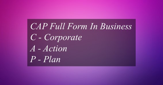 CAP Full Form In Business
