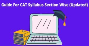 Why is it Important to Understand CAT Syllabus