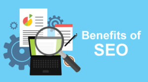 The Benefit Of SEO For Your Online Business 